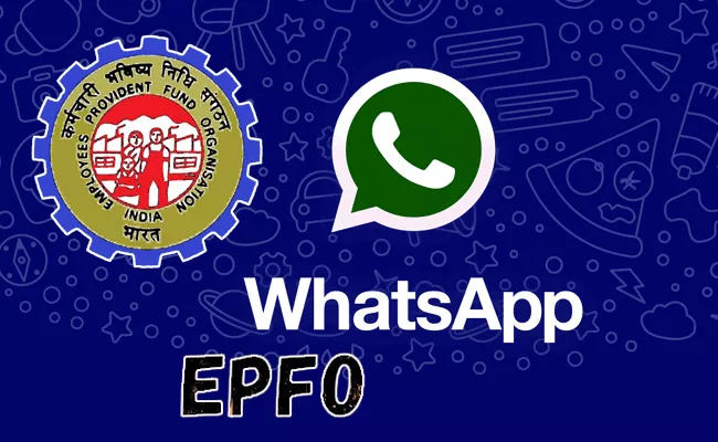 Employees Provident Fund Organisation launches WhatsApp helpline service - Sakshi