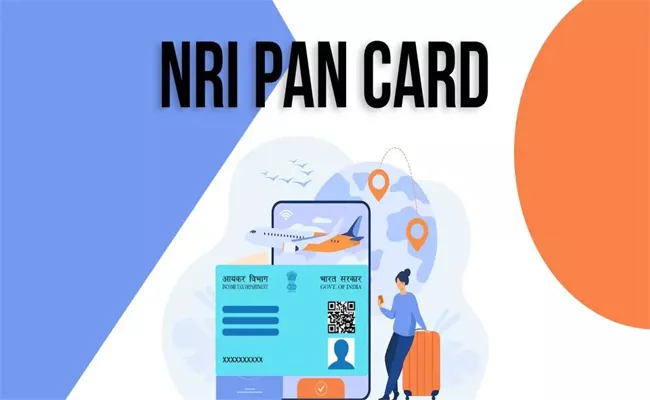 How to apply for nri pan card tips - Sakshi
