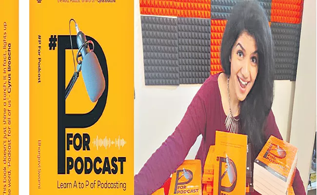 Bhargavi Is The Author Of P For Podcast  - Sakshi