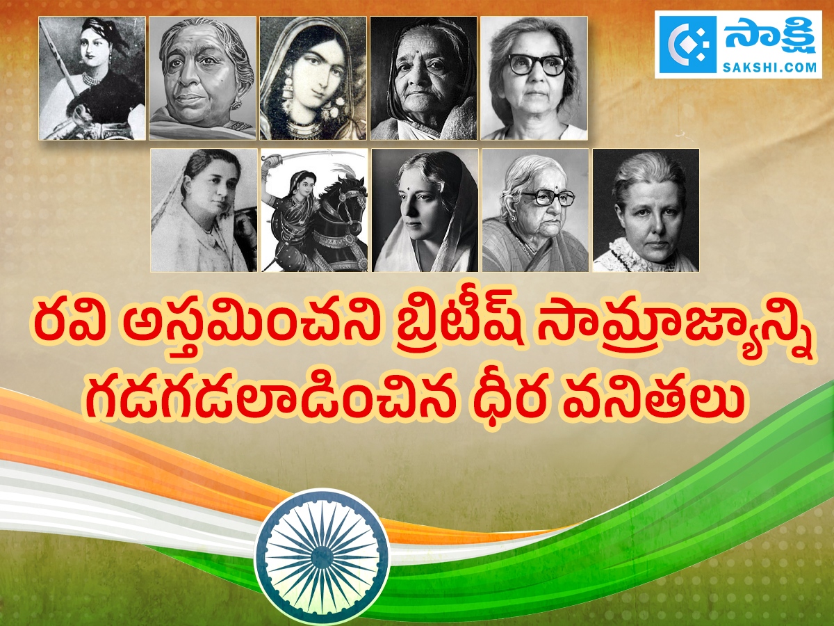 79th Independence day 2025 Celebrating the Bravery Women Indian Freedom Fighters1