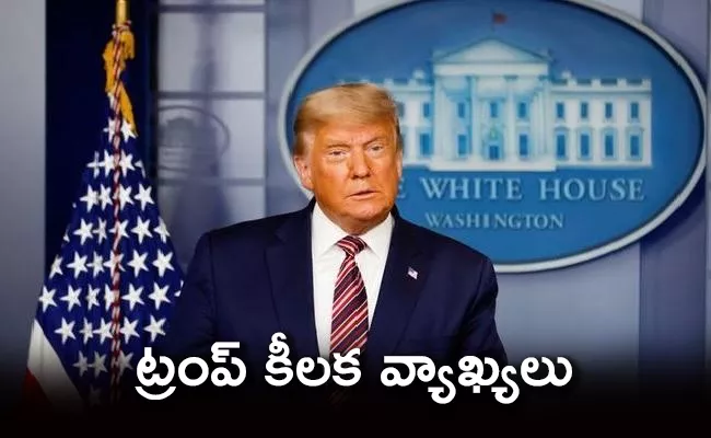 Trump Said If You Count The Legal Votes I Easily Win - Sakshi