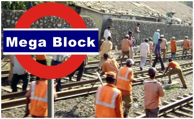  Mumbai Mega Block Today For Infrastructure Upkeep And Safety Said Railway Officials  - Sakshi