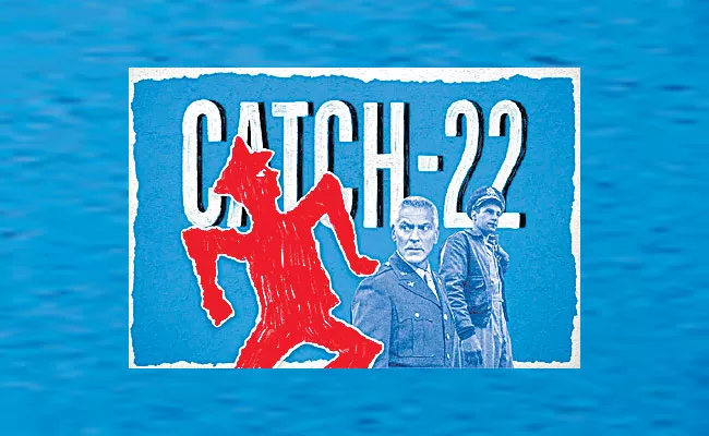 What Does it Mean to be in a Catch 22 Situation - Sakshi