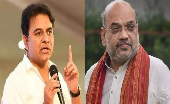 KTR Given Counter To Home Minister Amit Shah - Sakshi