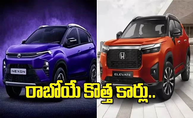 New car launches this month honda Elevate nexon facelift and more - Sakshi