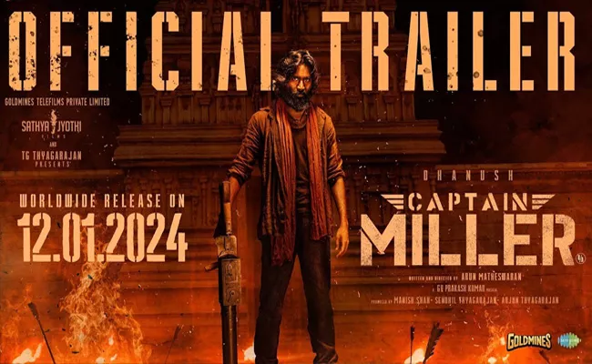 Dhanush Captain Miller Trailer Release - Sakshi