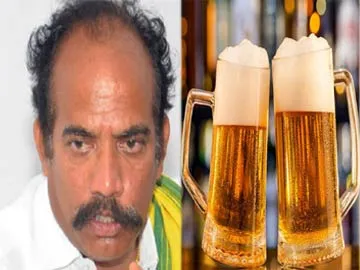 Beer is a health drink says Excise Minister Jawahar