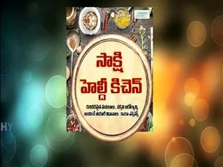 Sakshi Healthy kitchen - Sakshi