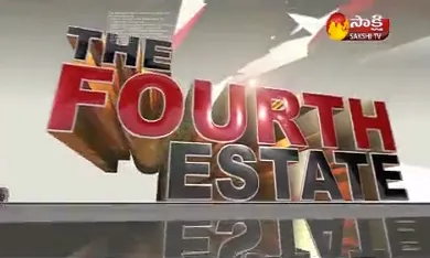 The Fourth Estate on 15th February 2018 - Sakshi