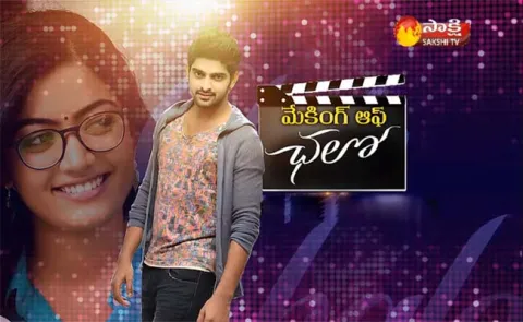 Making Of Movie Chalo - Sakshi