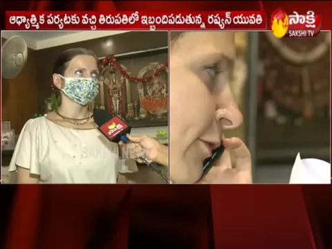 Lockdown Time Russian Women Struck in Tirupati 