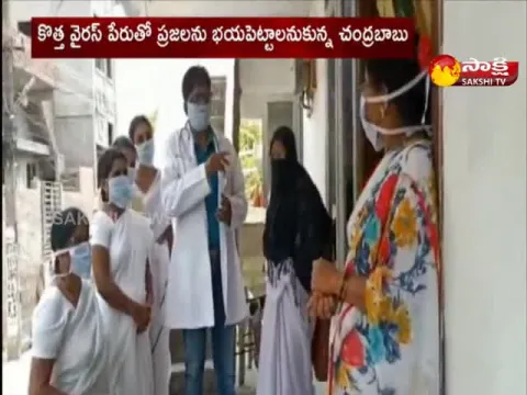 Chandrababu Naidu Is Scaring People In The Name Of A New Virus