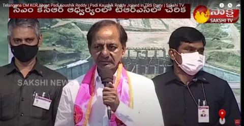 Telangana CM KCR About Padi Koushik Reddy