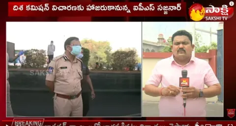 IPS Sajjanar to Attend Before Disha Commission