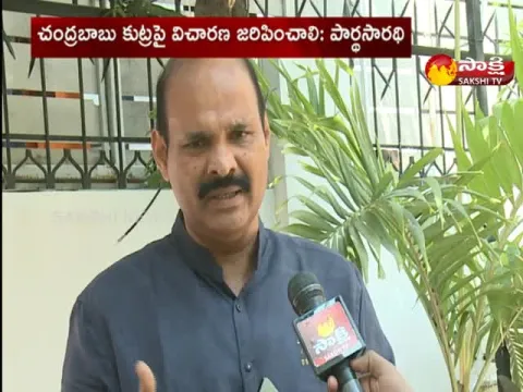 Chandrababu Conspiracy Should Be Probed: Parthasarathy