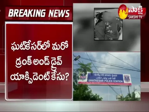 Drunk And Drive Accident Case At Ghatkesar