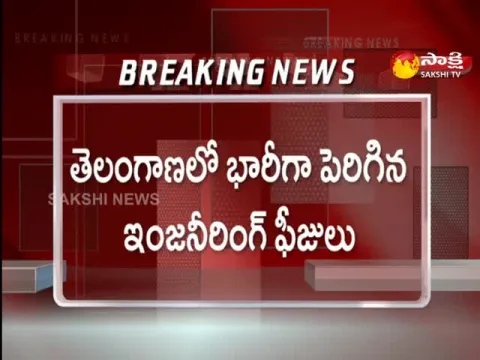 Telangana: Engineering Colleges With Huge Fee Increased