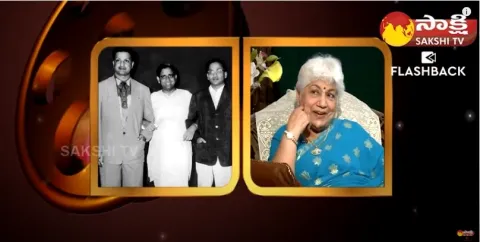 Sowcar Janaki About NTR, ANR 