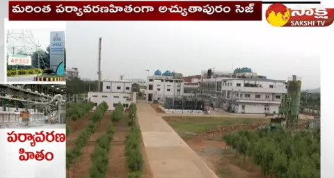 Environmentally Friendly Atchutapuram SEZ