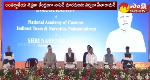 PM Modi Inaugurated NACIN Academy In Palasamudram