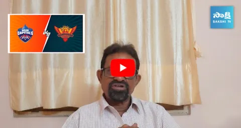 Sports Analyst Chandrasekhar Preview Over SRH Vs DC Match