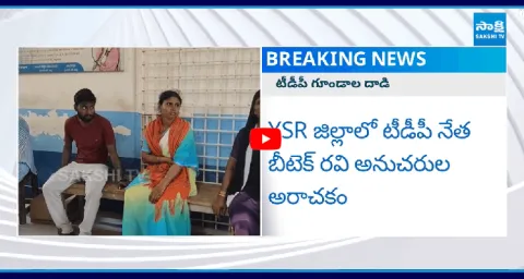 B Tech Ravi Followers Attack On YSRCP Leaders Family 