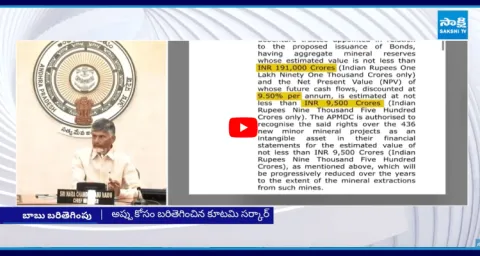Chandrababu Mines Mortgaged For Rs 9 Thousand Crores 