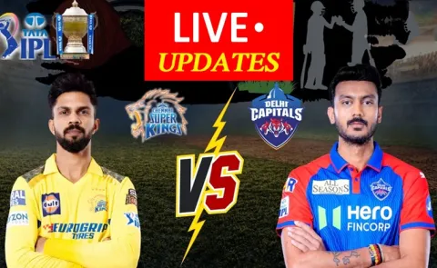 IPL 2025 CSK vs DC: Toss Playing XIs Scores Updates And Highlights