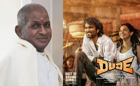 Ilayaraja Case filed on dude movie makers