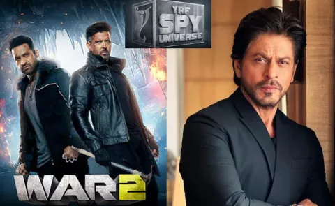 War 2 effect on upcoming Spy Universe now YRF turning to Shah Rukh Khan for help