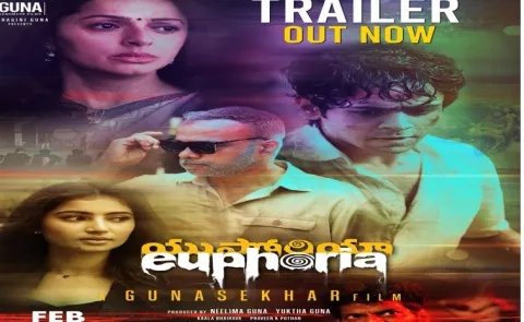 Gunasekhar Euphoria Movie Trailer Released