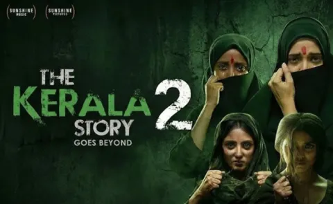 The Kerala Story 2 Movie OTT Streaming Date Change