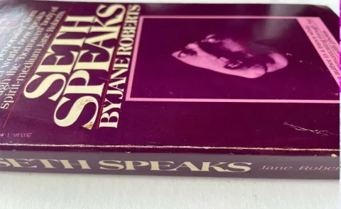 Seth Speaks: The Eternal Validity of the Soul