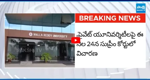 Supreme Court Orders To Malla Reddy University 2