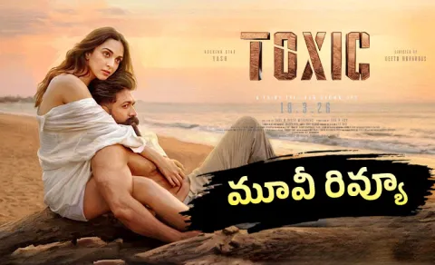 Toxic Movie Review And Rating In Telugu