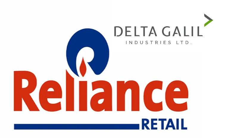 Reliance Retail Ventures and Delta Galil Announce Strategic Partnership in India