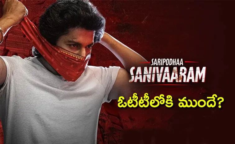 Nani Saripodhaa Sanivaaram Movie OTT Release Date Latest