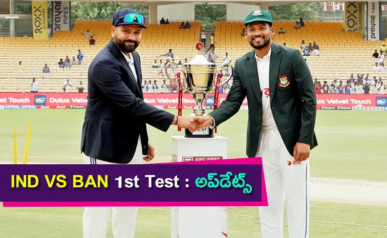 Ind vs Ban 1st Test Chennai: Toss Playing XI Updates And Highlights