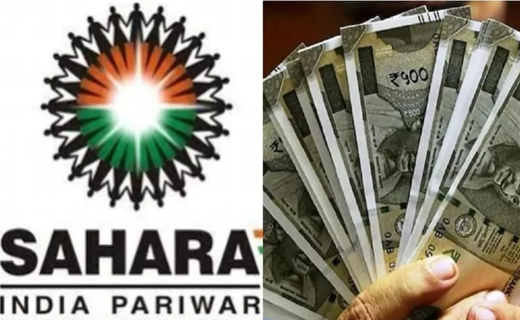 Sahara depositors get relief govt raises refund limit