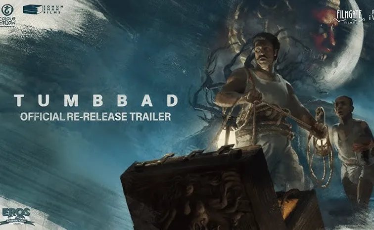 Tumbbad ReRelease Official Trailer Out Now