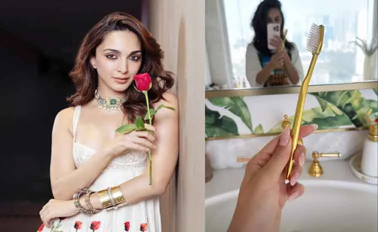 Kiara Advani Use Golden Tooth Brush, Do You Know That
