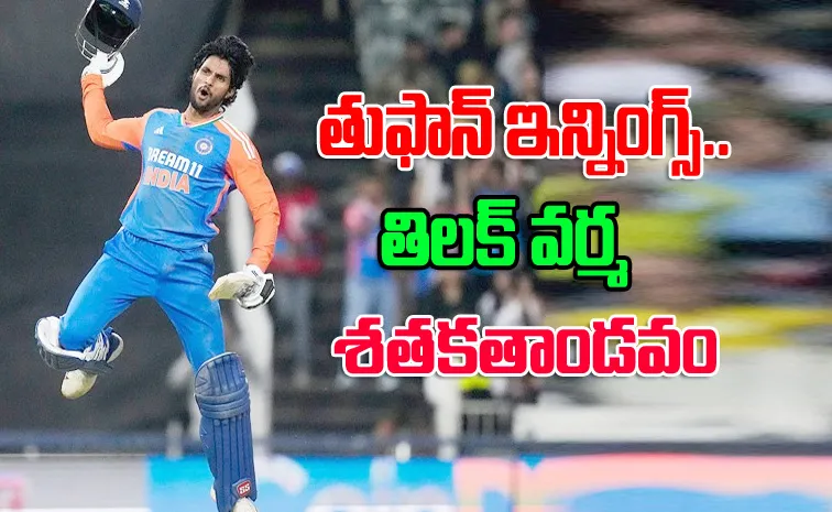 SMAT: Tilak Varma Becomes 1st batter Hit 3 Consecutive T20 Tons 67 Ball 151