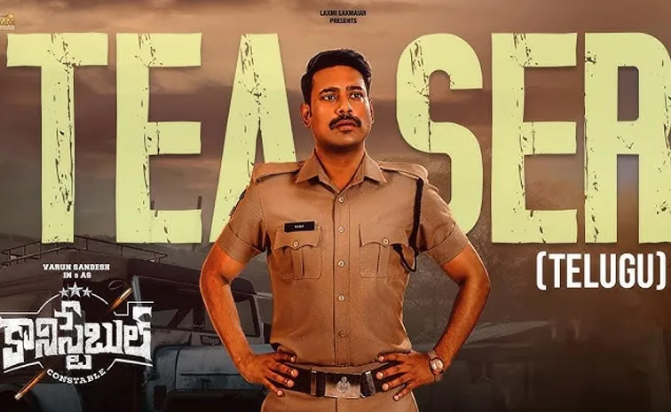 Varun Sandesh Constable Telugu Teaser Out Now