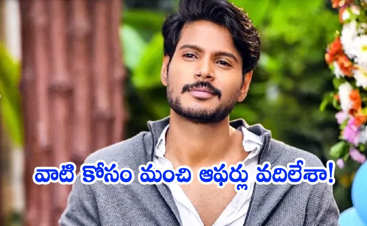 Sundeep Kishan: I Was Replaced in Hindi Movies, Lived in Mumbai for Two Years