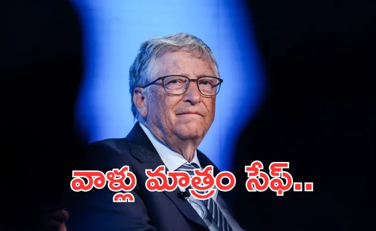 Bill Gates says AI will replace humans in most tasks except for these 3 professions