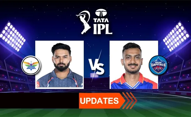 IPL 2025: lucknow super giants vs delhi capitals live updates and highlights