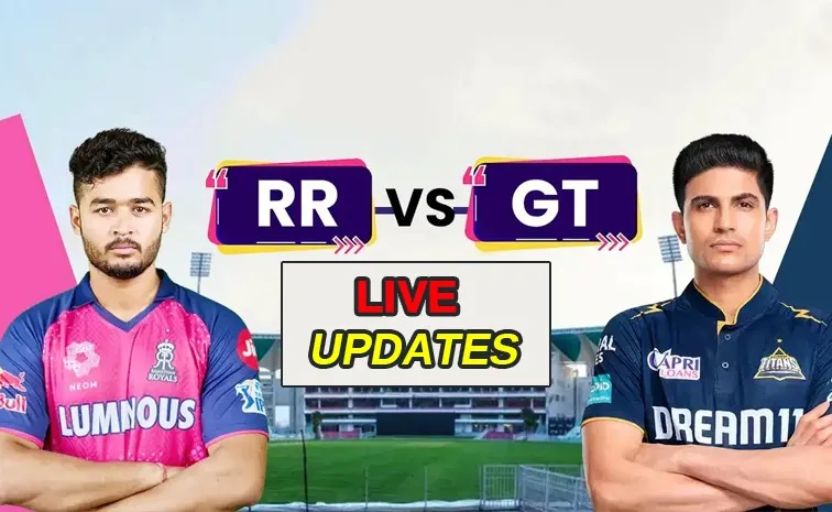 IPL 2025: Rajasthan Royals vs Gujarat Titans Live Updates