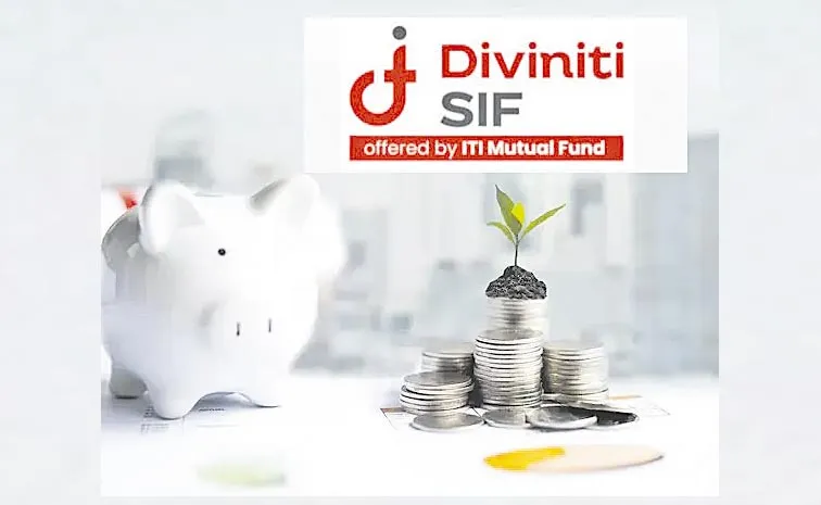 ITI MF launches Diviniti SIF4