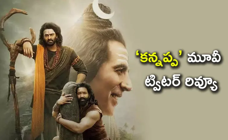 Kannappa Movie Twitter Review