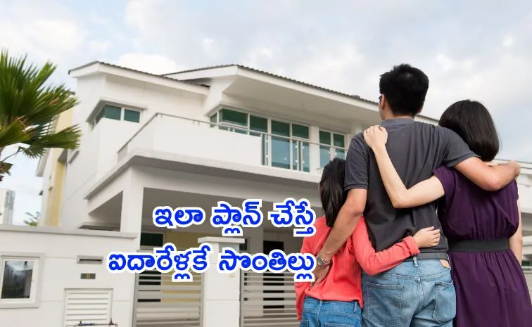 Strong financial planning is essential for owning a house